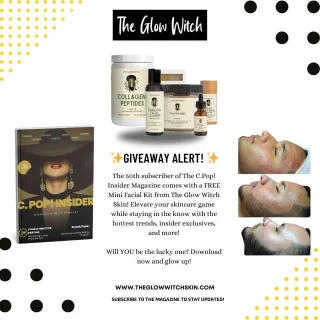 C. POP! Insider: The Debut Issue Is Here—And You Could Win a Free Glow Witch Mini Facial Kit!