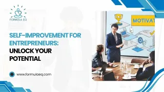 Self-Improvement for Entrepreneurs: Unlock Your Potential