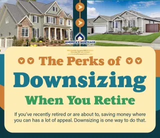 The Perks of Downsizing When You Retire.