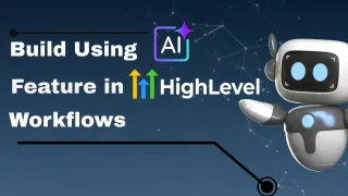 'Build using AI' Feature in GoHighLevel Workflows