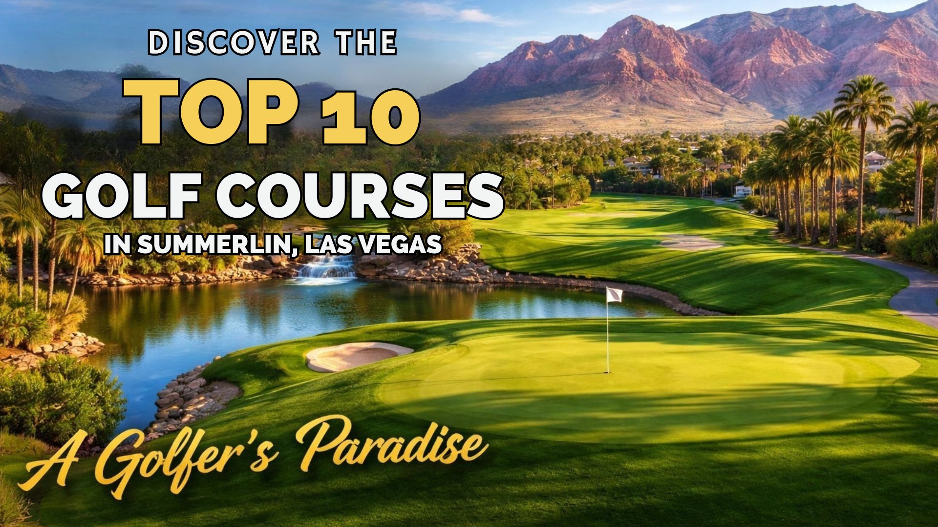 Top 10 Golf Courses in Summerlin