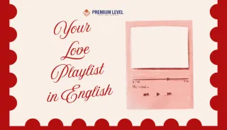 Your Love Playlist in English