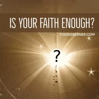 HOW COME YOUR FAITH ISN’T GETTING YOU WHAT YOU WANT?