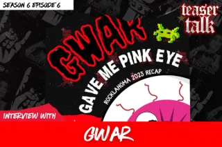 Season 6 Episode 6: GWAR Gave Me Pink Eye [Rockloma 2023 Review and Recap]