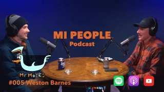 MIPPL #005 | Weston Barnes Owner of MR. MOCKS in Chelsea, Michigan