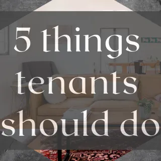 5 most important things as a tenant