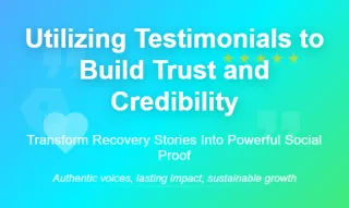 Utilizing Testimonials to Build Trust and Credibility