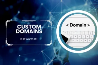 Do I Need A Custom Domain? The Simple Answer1