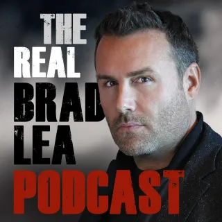 The Real Brad Lea Podcast