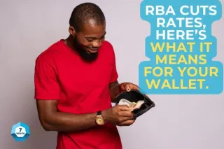RBA Cuts Rates, Here’s What It Means for Your Wallet 