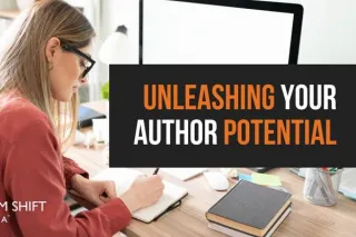 Unleashing Your Author Potential