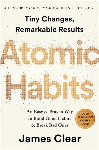 Atomic Habits -- James Clear