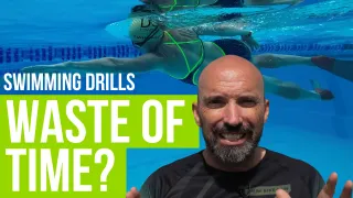 Do Swimming Drills ACTUALLY Work or are you WASTING YOUR TIME?