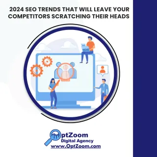 Get Ahead of the Game: Hilarious 2024 SEO Trends That Will Leave Your Competitors Scratching Their Heads