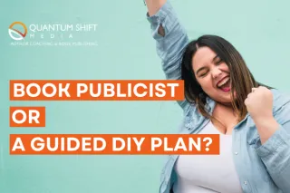 Hire a Publicist vs. a Guided DIY Plan