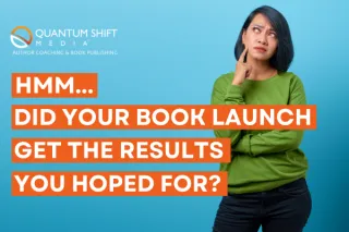 Hmm... Did your book launch get the results you hoped for? 