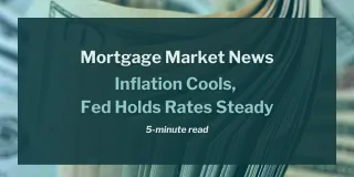 Inflation Cools, Fed Holds Rates Steady