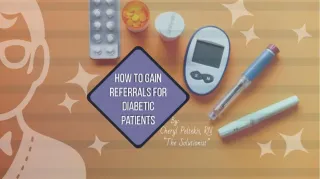 How Home Health and In-Home Care can gain Referrals for Diabetic Patients