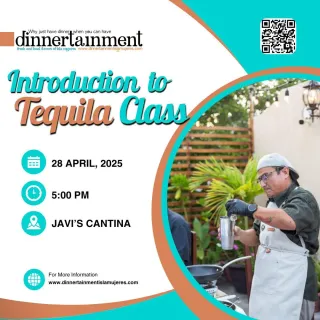 April 28, 2025 : Tequila Class : 101