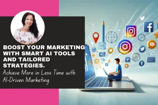 Boost Your Marketing with Smart AI Tools and Tailored Strategies