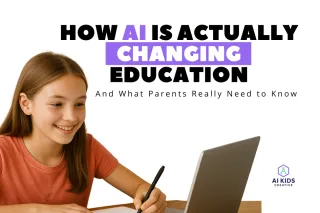 How AI Is Actually Changing Education and What Parents Really Need to Know