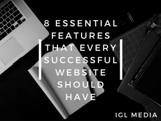 8 essential features that every successful website should have