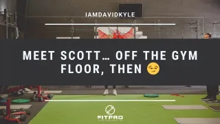 Meet Scott… Off The Gym Floor, Then 😏