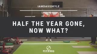 Half the year gone, now what?
