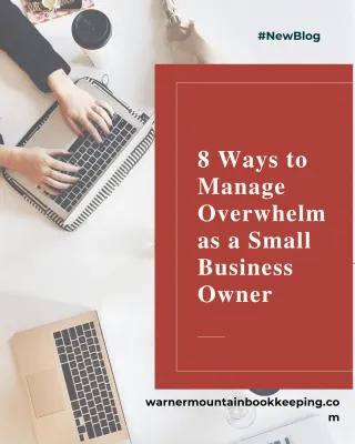 8 Ways to manage overwhelm as a Small Business Owner