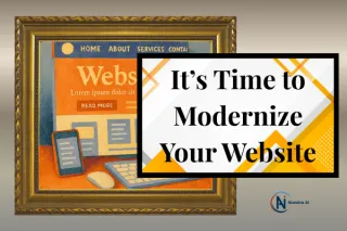 It's Time to Modernize Your Website