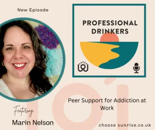 Podcast Transcript - Episode 0020 - Peer Support for Addiction at Work with Marin Nelson