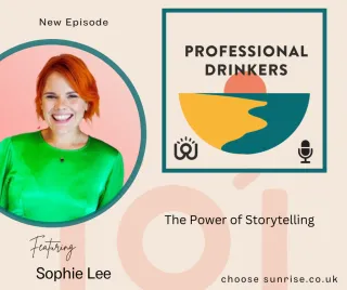 Podcast Transcript - Episode 0026 - The Power of Storytelling with Sophie Lee