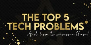 Overcome the Top 5 Tech Problems