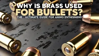 Why is Brass Used for Bullets? The Ultimate Guide for Ammo Enthusiasts