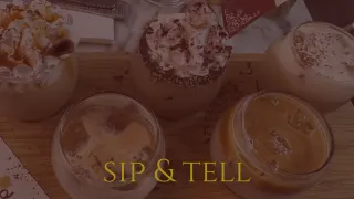 Sip & Tell