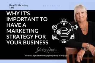 Why It's Important to Have a Marketing Strategy for Your Business