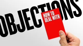Objection Handling in Real Estate Sales: Tips for Overcoming Client Concerns