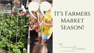 It's Farmers Market Season!