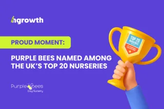 Proud Moment: Purple Bees Named Among the UK’s Top 20 Nurseries