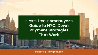 First-Time Homebuyer’s Guide to NYC: Down Payment Strategies That Work