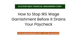Stop IRS Wage Garnishment before It drains your paycheck
