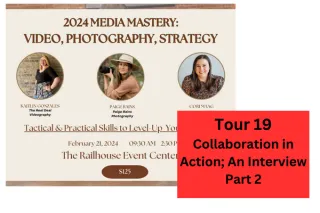 Tour 19: Collaboration in Action; An Interview - Part 2