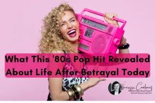 What This 80s Hit Revealed About Life After Betrayal
