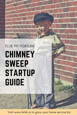 Soot to Success: Chimney Sweeping Business