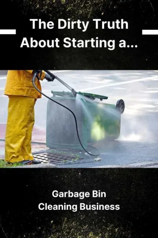 Trash Talk: Starting a Bin Cleaning Biz