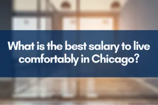 What is the best salary to live comfortably in Chicago?