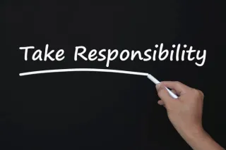 Take Responsibility for Everything