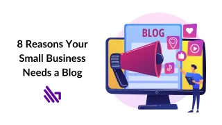 8 REASONS WHY YOU SHOULD BLOG