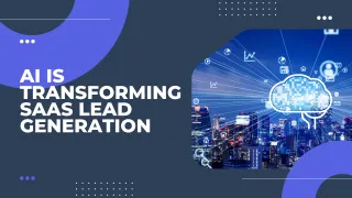 AI is Transforming SaaS Lead Generation