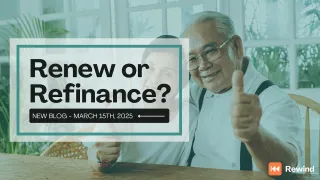 Renew or Refinance? What Canadian Homeowners Aged 55+ Need to Know